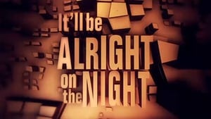 It'll be Alright on the Night Season 1 Ep.38 38. epizód