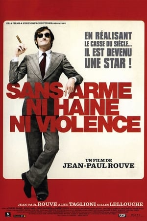 Sans arme, ni haine, ni violence poszter