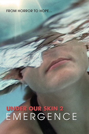 Under Our Skin 2: Emergence poszter
