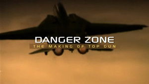 Danger Zone: The Making of Top Gun háttérkép