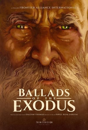 Ballads of the Exodus poszter