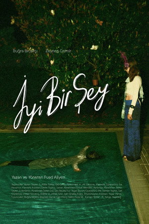 İyi Bir Şey poszter