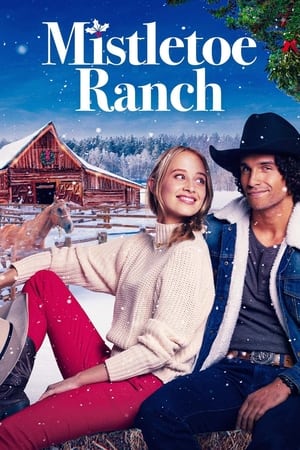 Mistletoe Ranch poszter