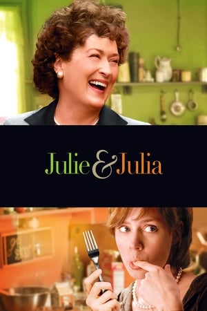 Julie & Julia - Két nő, egy recept