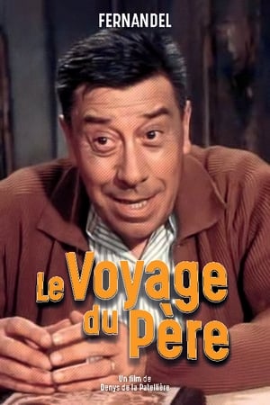 Le voyage du père poszter