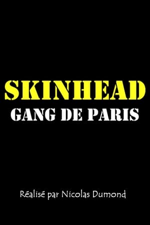 Gang de Paris : Skinhead poszter