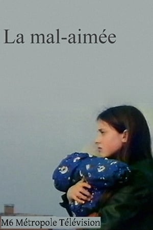 La mal-aimée