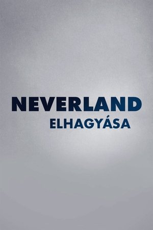 Neverland elhagyása