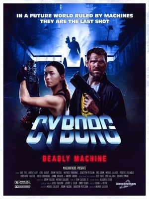 Cyborg: Deadly Machine poszter