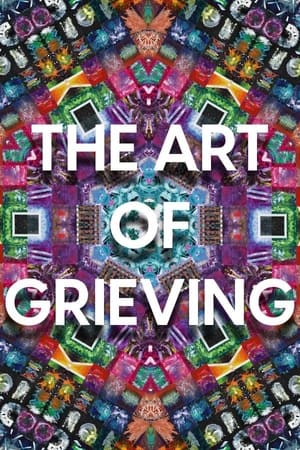 The Art of Grieving poszter