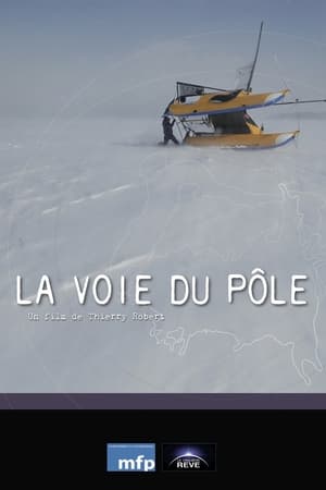 La voie du pôle poszter