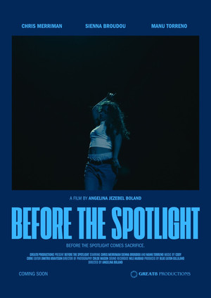 Before The Spotlight poszter