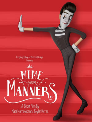 Mime Your Manners poszter