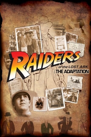 Raiders of the Lost Ark: The Adaptation