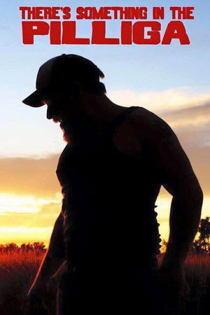 There's Something in The Pilliga poszter