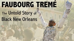 Faubourg Tremé: The Untold Story of Black New Orleans háttérkép