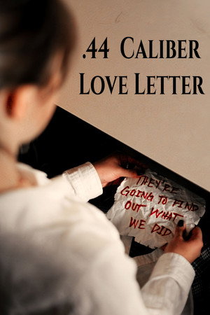 .44 Caliber Love Letter poszter