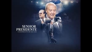 Senhor Presidente - O Campeonato de Uma Vida kép