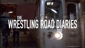 The Wrestling Road Diaries Too háttérkép