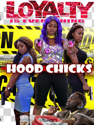 Hood Chicks