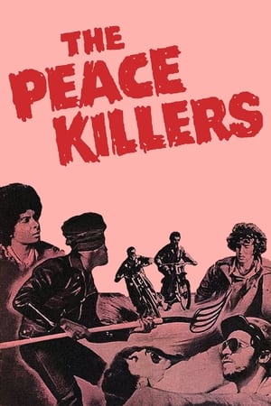 The Peace Killers poszter