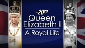 Queen Elizabeth II: A Royal Life - A Special Edition of 20/20 háttérkép