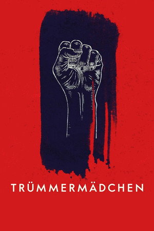 Trümmermädchen - Die Geschichte der Charlotte Schumann poszter