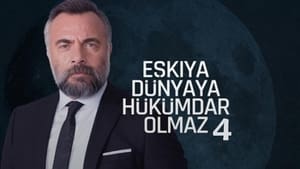 Eşkıya Dünyaya Hükümdar Olmaz kép