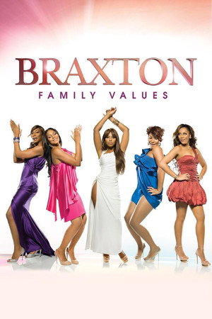 Braxton Family Values poszter