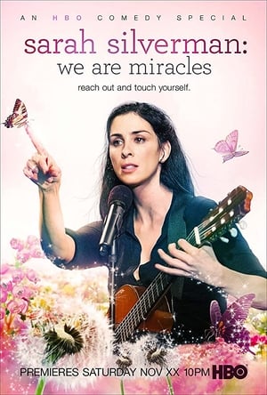 Sarah Silverman: We Are Miracles poszter