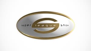 Super League Show kép