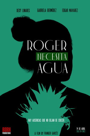 ROGER NECESITA AGUA poszter