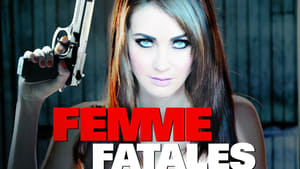 Femme Fatales kép