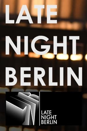 Late Night Berlin