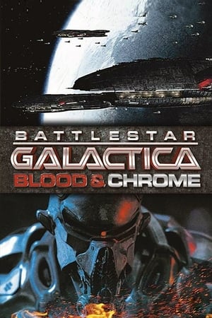 Battlestar Galactica: Blood & Chrome poszter