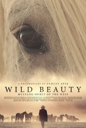 Wild Beauty: Mustang Spirit of the West