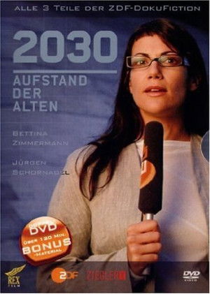 2030 - Aufstand der Alten poszter