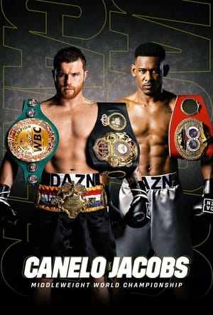 Canelo Alvarez vs. Daniel Jacobs