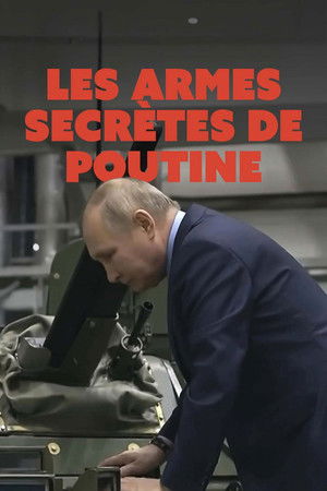Les armes secrètes de Poutine