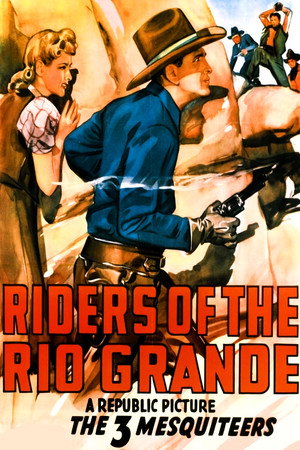 Riders of the Rio Grande poszter