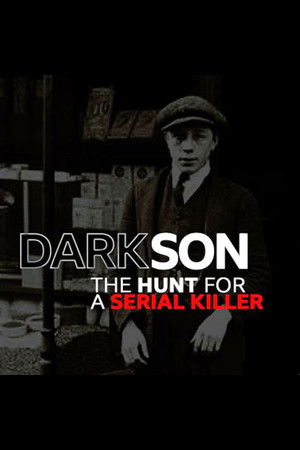 Dark Son: The Hunt for a Serial Killer poszter