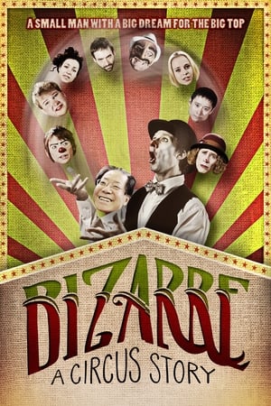 Bizarre: A Circus Story