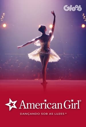 An American Girl: Isabelle Dances Into the Spotlight poszter