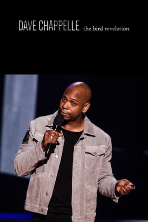 Dave Chappelle: The Bird Revelation poszter