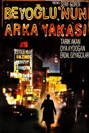 Beyoğlu'nun Arka Yakası poszter