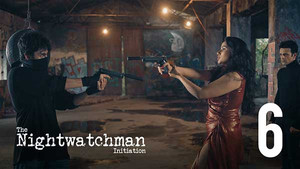 The Nightwatchman Season 1 Ep.6 6. epizód