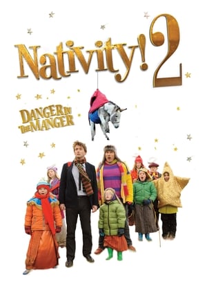 Nativity 2: Danger in the Manger! poszter