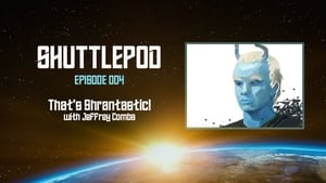 The Shuttlepod Show 1. évad Ep.4 4. epizód