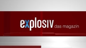 Explosiv - Das Magazin kép