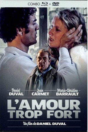 L'Amour trop fort poszter